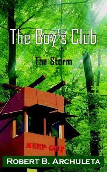 Paperback The Boy's Club: The Storm Book