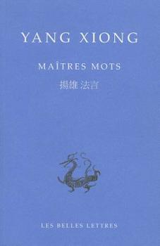 Paperback Yang Xiong, Maitres Mots [Chinese] Book