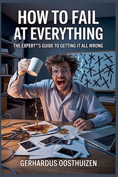 Paperback How to Fail at Everything Book