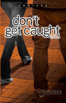 Paperback Don't Get Caught (Choices) Book