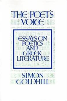Paperback The Poet's Voice: Essays on Poetics and Greek Literature Book