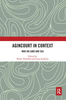 Paperback Agincourt in Context: War on Land and Sea Book