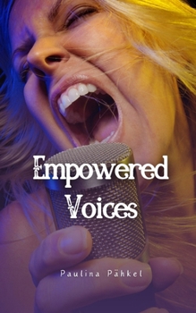 Paperback Empowered Voices Book