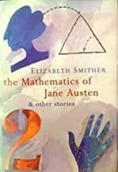 Hardcover The mathematics of Jane Austen and other stories Book