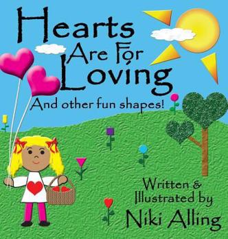 Hardcover Hearts Are For Loving Book
