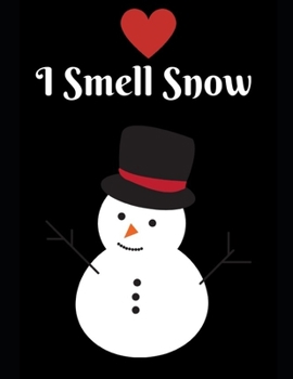 Paperback I Smell Snow: Notebook Perfect for Gifts. Merry & Bright-Festive As Fuck secret santa Ralph olivia Bitch Jingle Balls Unicorn Valari Book