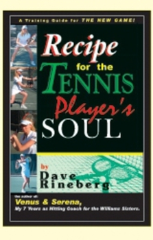 Paperback Recipes for a Tennis Player's Soul Book
