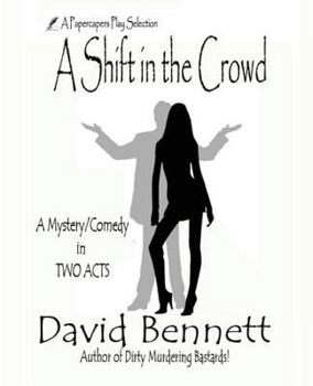 Paperback A Shift in the Crowd Book