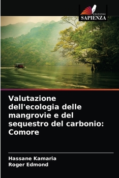 Paperback Valutazione dell'ecologia delle mangrovie e del sequestro del carbonio: Comore [Italian] Book