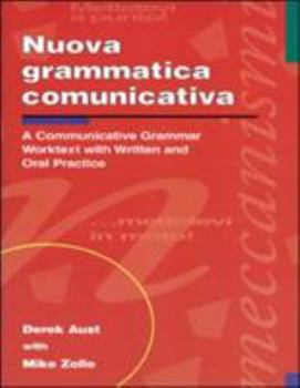 Paperback Nuova Grammatica Comunicativa: A Communicative Grammar Worktext with Written and Oral Practice [Italian] [Large Print] Book