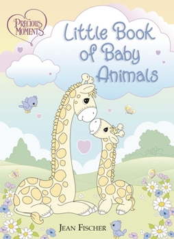 Board book Precious Moments: Little Book of Baby Animals Book