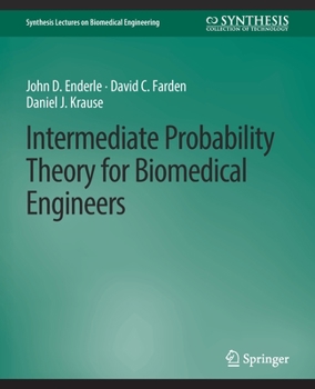 Paperback Intermediate Probability Theory for Biomedical Engineers Book