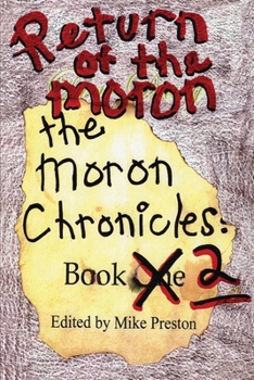 Paperback Return of the Moron: The Moron Chronicles: Book 2 Book