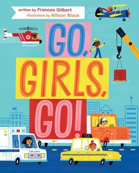 Hardcover Go, Girls, Go! Book