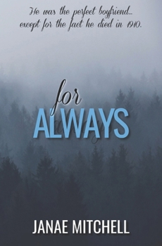 For Always - Book #1 of the For Always