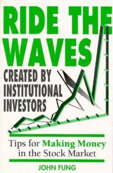 Paperback Ride the Waves Created by Institutional Investors Book