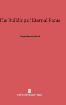 Hardcover The Building of Eternal Rome Book