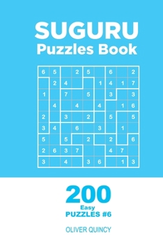 Paperback Suguru - 200 Easy Puzzles 9x9 (Volume 6) Book