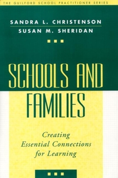 Hardcover Schools and Families: Creating Essential Connections for Learning Book