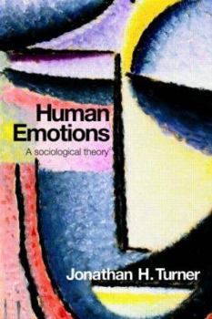 Paperback Human Emotions: A Sociological Theory Book