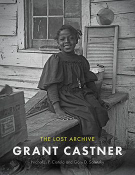 Hardcover Grant Castner: The Lost Archive Book