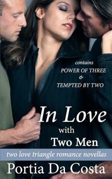 Paperback In Love With Two Men: two love triangle romance novellas Book