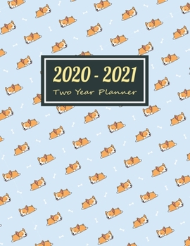 Paperback 2020-2021 Two Year Planner: Sleepy Dogs Two Year Planner, Two Year Calendar 2020-2021, Daily Monthly Planner 2020 Size 8.5 x 11 Inch, 60 Months Ca Book