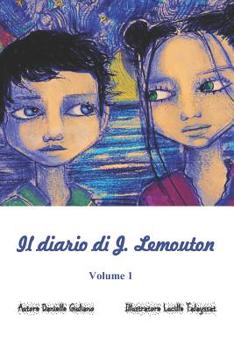 Paperback Il diario di J. Lemouton volume 1 [Italian] Book