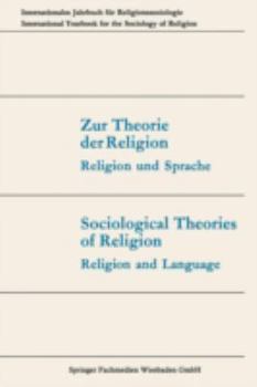 Paperback Zur Theorie Der Religion / Sociological Theories of Religion: Religion Und Sprache / Religion and Language [German] Book