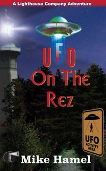 Paperback UFO on the Rez: The Lighthouse Company Book