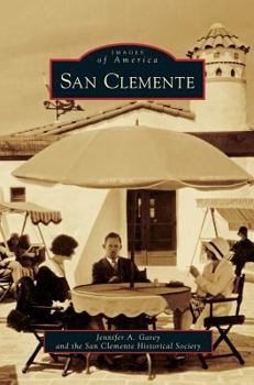 San Clemente - Book  of the Images of America: California