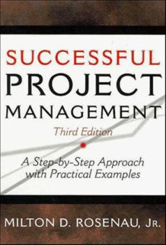 Hardcover Successful Project Management: A Step-By-Step Approach with Practical Examples Book