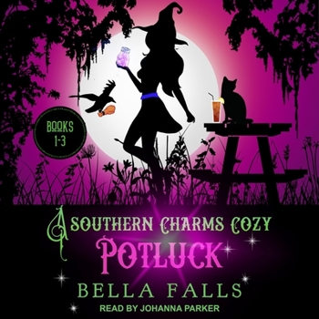 A Southern Charms Cozy Potluck: A Paranormal Cozy Mystery Box Set Books 1-3