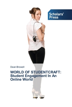 Paperback World of Studentcraft: Student Engagement In An Online World Book
