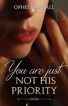 Paperback You Are Just Not His Priority Book
