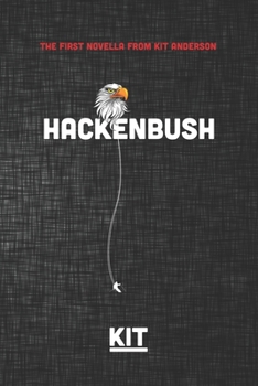 Paperback Hackenbush: A Very Serious Novella Book