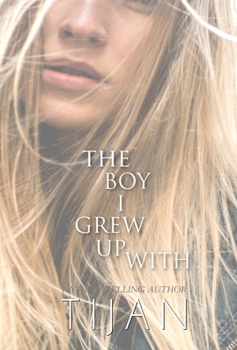 Hardcover The Boy I Grew Up With (Hardcover) Book