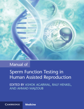 Paperback Manual of Sperm Function Testing in Human Assisted Reproduction Book