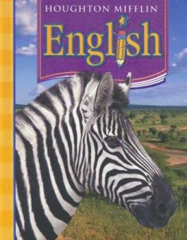 Hardcover Houghton Mifflin English: Student Edition Non-Consumable Level 5 2006 Book