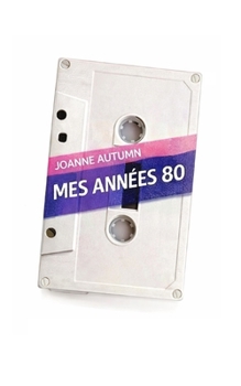 Paperback Mes années 80 [French] Book