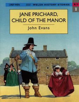 Paperback Jane Prichard, Child of the Manor Book