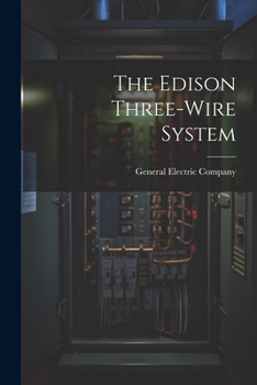 Paperback The Edison Three-wire System Book