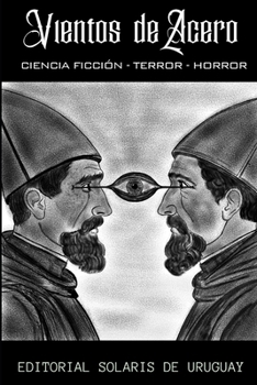 Vientos de Acero (Spanish Edition)