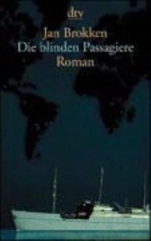 Paperback Die blinden Passagiere. [German] Book