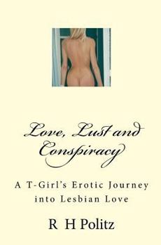 Paperback Love, Lust and Conspiracy Book