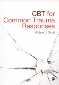 Paperback CBT for Common Trauma Responses Book