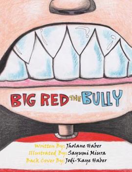 Paperback Big Red the Bully Book