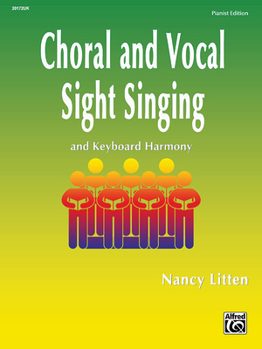 Paperback Choral and Vocal Sight Singing (Pianist Edition): And Keyboard Harmony Book
