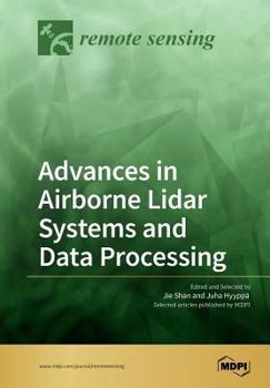 Paperback Advances in Airborne Lidar Systems and Data Processing Book