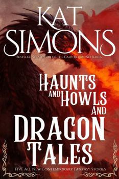 Haunts and Howls and Dragon Tales: Large Print Edition